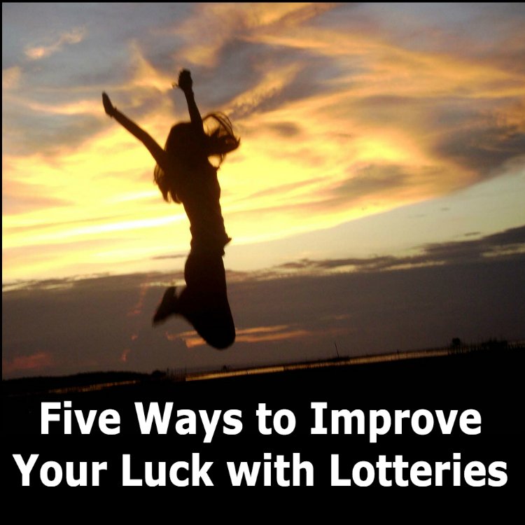 Improve Your Luck with Lotteries
